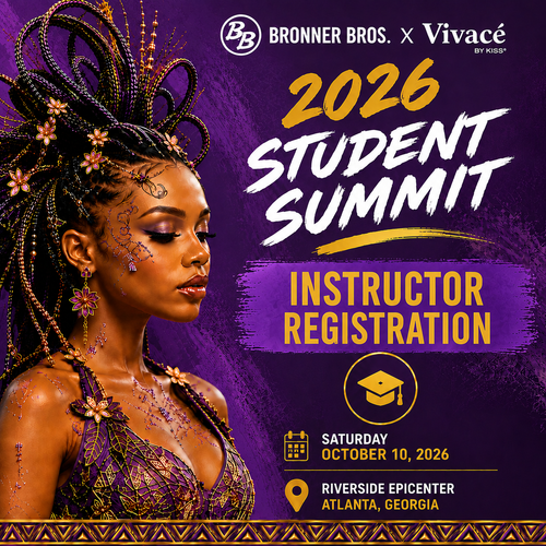 Bronner Bros. x Vivace by KISS 2026 Student Summit